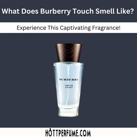 how does burberry touch smell like|burberry touch for women scent.